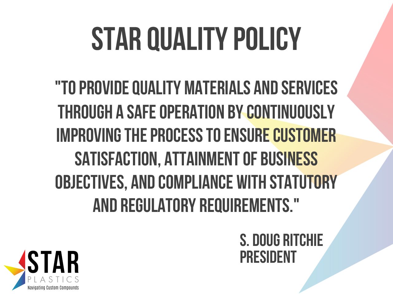 Star Quality Policy 2020 Star Plastics Quality Policy